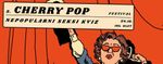 Nepopularni seksi kviz na Cherry pop festivalu